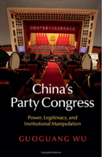 Book Cover: China's Party Congress – Power, Legitimacy and Institutional Manipulation